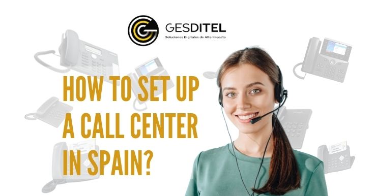 how to set up a call center in spain